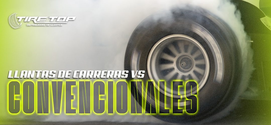 Llantas de carreras vs convencionales